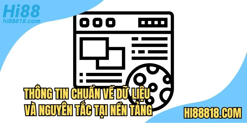 Thông tin chuẩn về dữ liệu và nguyên tắc tại nền tảng