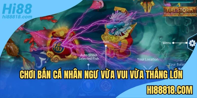 Bắn cá nhân ngư Hi88