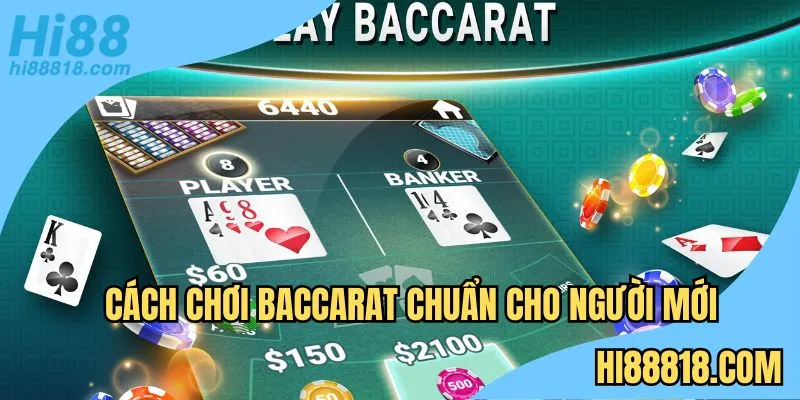 Mục tiêu chung baccarat Hi88 bạn cần nắm bắt