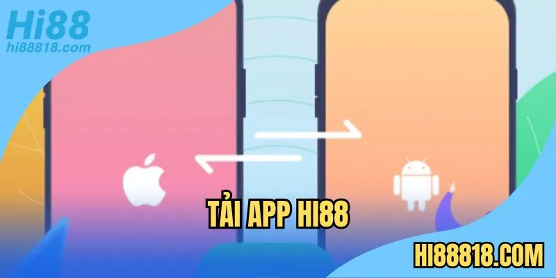 Tải app Hi88
